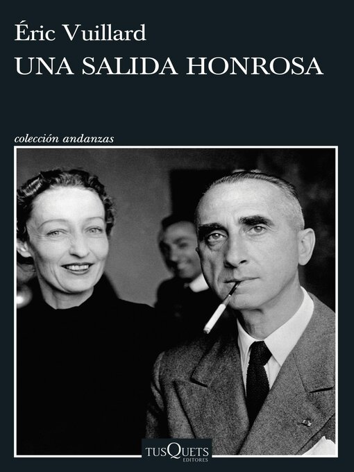 Title details for Una salida honrosa by Éric Vuillard - Available